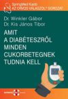 Amit a diabéteszről minden cukorbetegnek tudnia kell