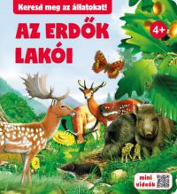  - Az erdők lakói - Keresd meg az állatokat!