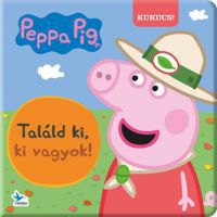  - Peppa malac - Találd ki, ki vagyok!