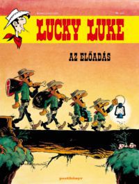  - Lucky Luke 46. - Az előadás