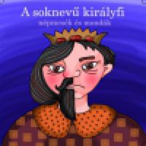 A soknevű királyfi - Hangoskönyv