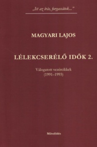 Magyari Lajos - Lélekcserélő idők 2.