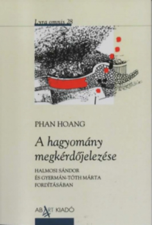 Phan Hoang - A hagyomány megkérdőjelezése