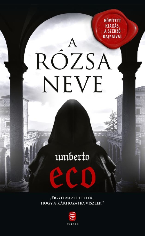 Umberto Eco - A rózsa neve *Bővített kiadás*