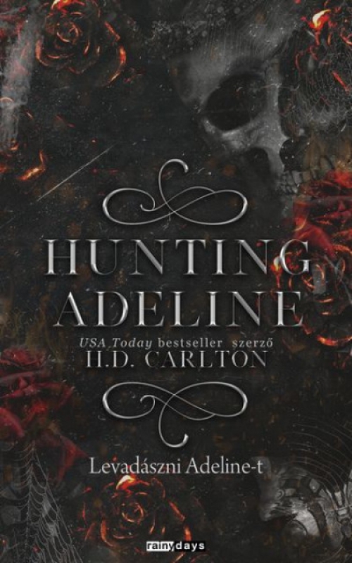 H.D. Carlton - Hunting Adeline 2. - Levadászni Adeline-t  *Éldekorált*