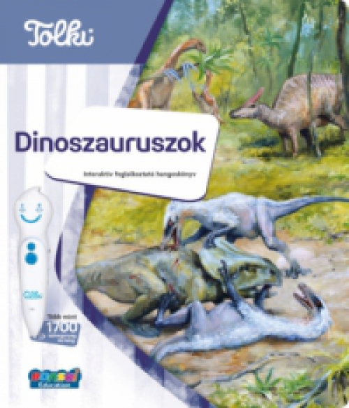  - Tolki Hangos könyv - Dinoszauruszok