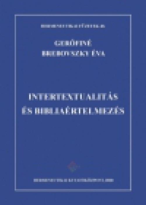 Intertextualitás és Bibliaértelmezés