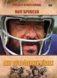Michele Lupo - Bud Spencer - Akit bulldózernek hívtak (DVD) *Antikvár-Kiváló állapotú*