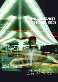  - Noel Gallagher's High Flying Birds - International Magic Live At The O2 (Blu-ray)