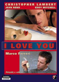 Marco Ferreri - I Love You (DVD)