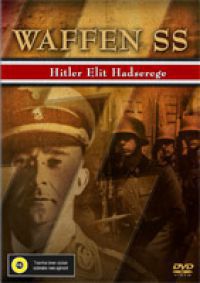 nem ismert - Waffen SS - Hitler elit hadserege (DVD)