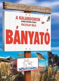 Paczolay Béla - Bányató (DVD)