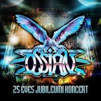  - Ossian - 25 éves Jubileumi Koncert (Limitált kiadás) (2 CD)