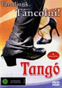 több rendező - Tanuljunk táncolni - Tango (DVD)