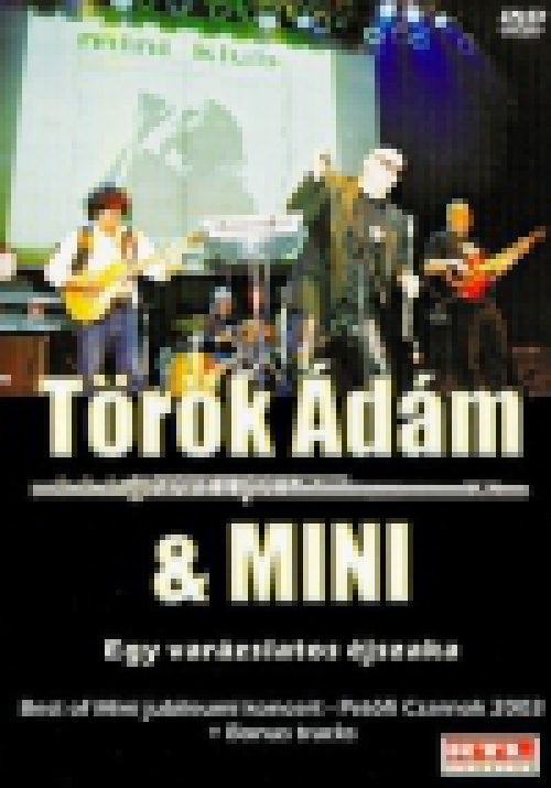 Török Ádám és a Mini - Egy varázslatos éjszaka *Best of Mini jubileumi koncert* (DVD)