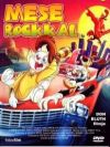 Mese Rockkal (DVD)  *Antikvár-Kiváló állapotú*