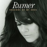  - Rumer - Seasons of my soul