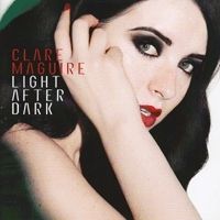  - Clare Maguire - Light After Dark