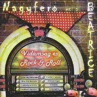  - Nagy Feró és a Beatrice - Vidámság éS Rock & Roll (CD)