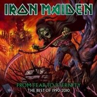  - Iron Maiden: From Fear To Eternity: The Best Of 1990-2010 (2 CD)