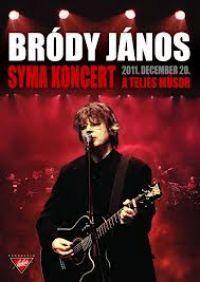  - Bródy János - Syma Koncert (DVD)