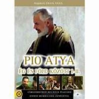 Giulio Base - Pio Atya Ég és Föld között I-II. (2 DVD)