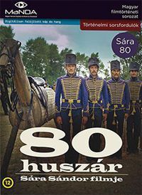 Sára Sándor - 80 huszár (DVD) (MaNDA kiadás) *Antikvár - Kiváló állapotú*