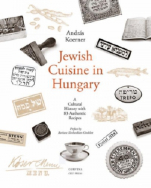 Körner András - Jewish Cuisine in Hungary