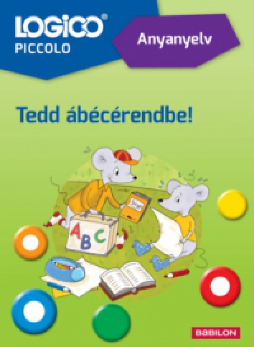 Kristen Arold - Logico Piccolo 3314a - Anyanyelv: Tedd ábécérendbe!