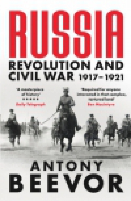 Russia Revolution and Civil War 1917-1921