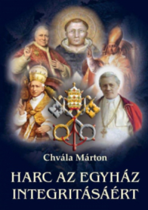 Chvála Márton - Harc az Egyház integritásáért