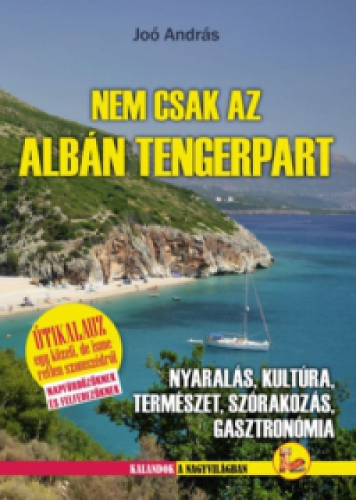  - Nem csak az Albán tengerpart