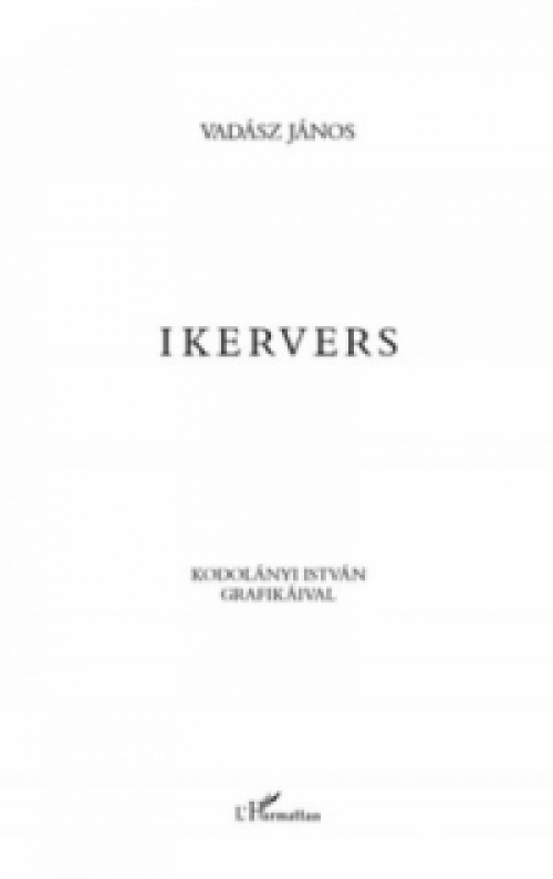 Vadász János - Ikervers