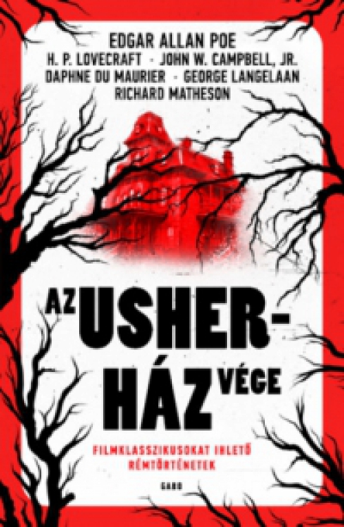  - Az Usher-ház vége - Filmklasszikusokat ihlető rémtörténetek