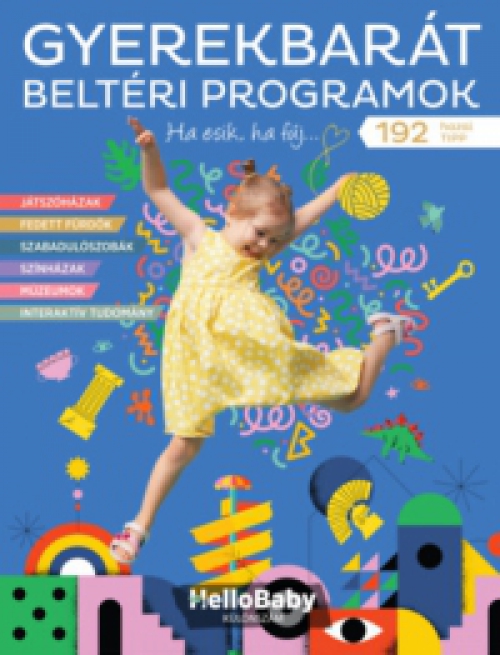  - Gyerekbarát Beltéri Programok