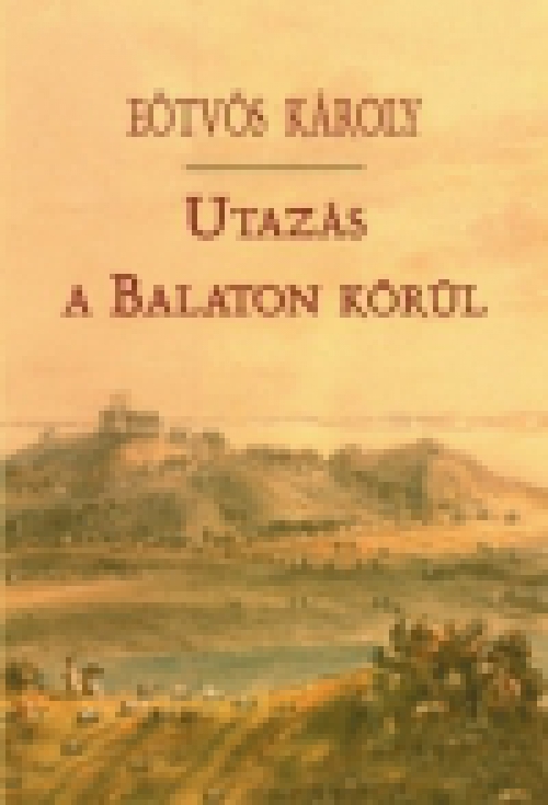Utazás a Balaton körül