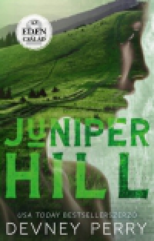 Az Eden család - Juniper Hill