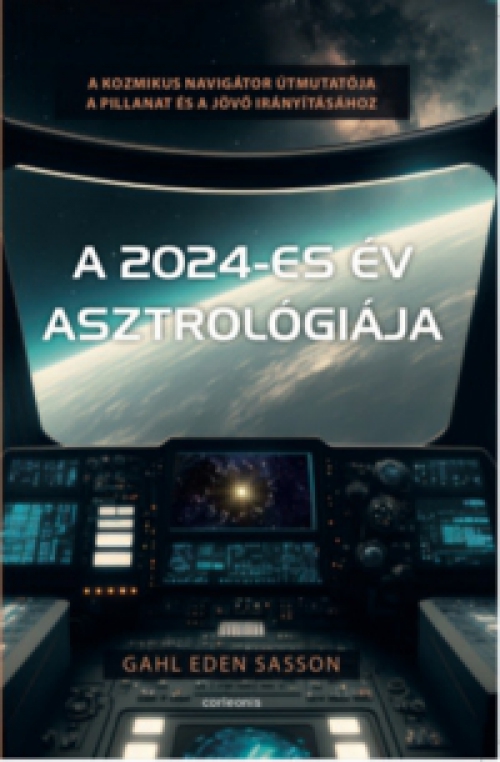 Gahl Edensasson - A 2024-es év asztrológiája