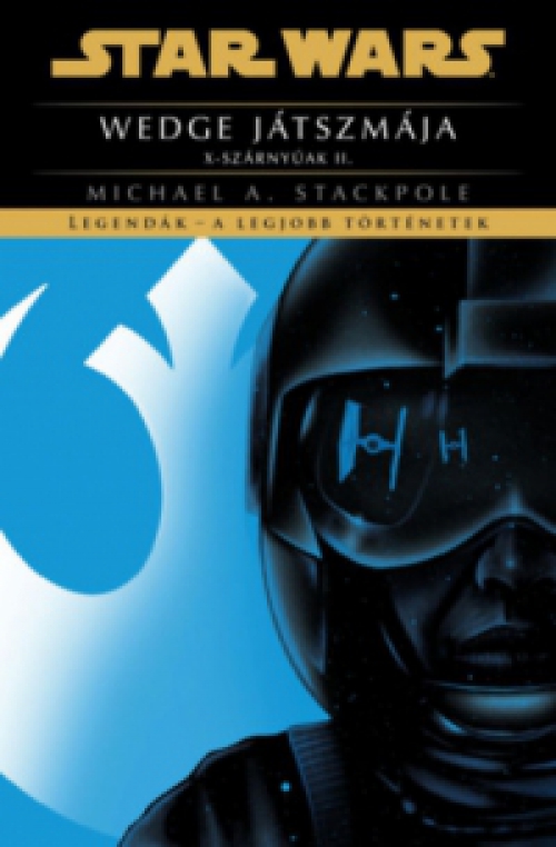 Michael Stackpole - Star Wars: Wedge játszmája - X-szárnyúak II.