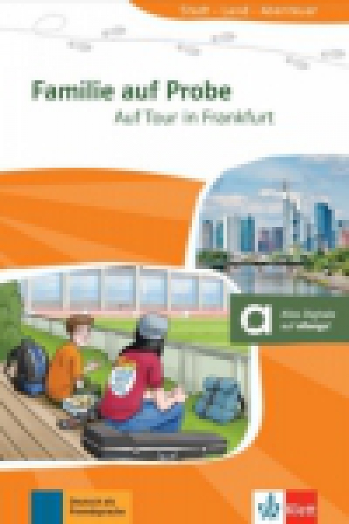 Familie auf Probe - Auf Tour in Frankfurt - A1