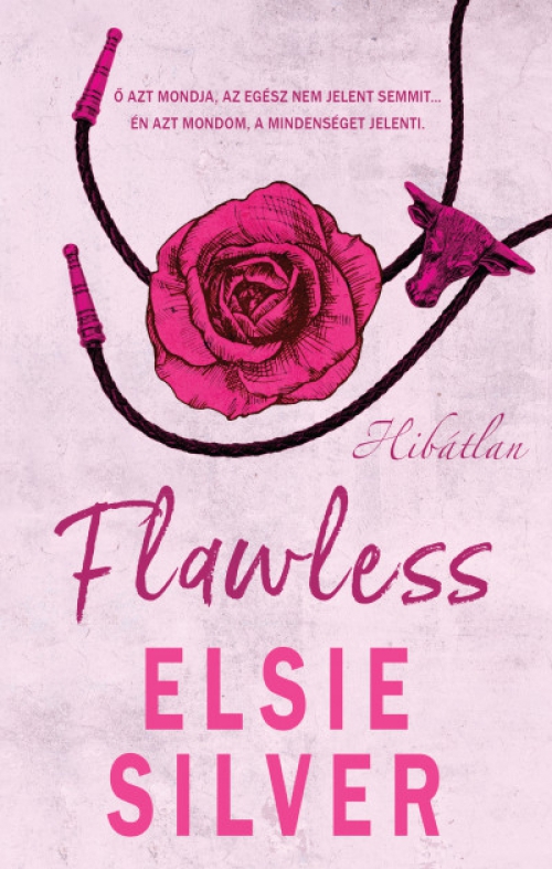 Elsie Silver - Flawless - Hibátlan *Éldekorált*