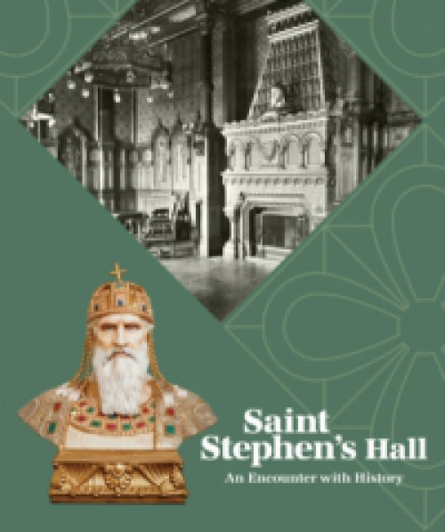  - Saint Stephen's Hall