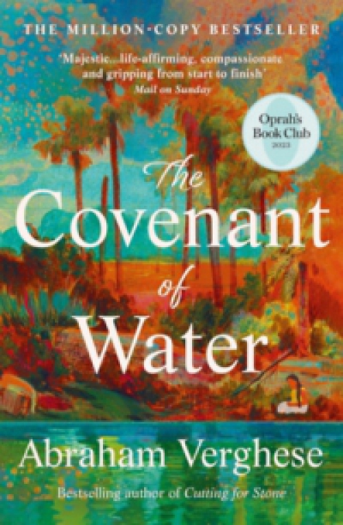 Abraham Verghese - The Covenant of Water