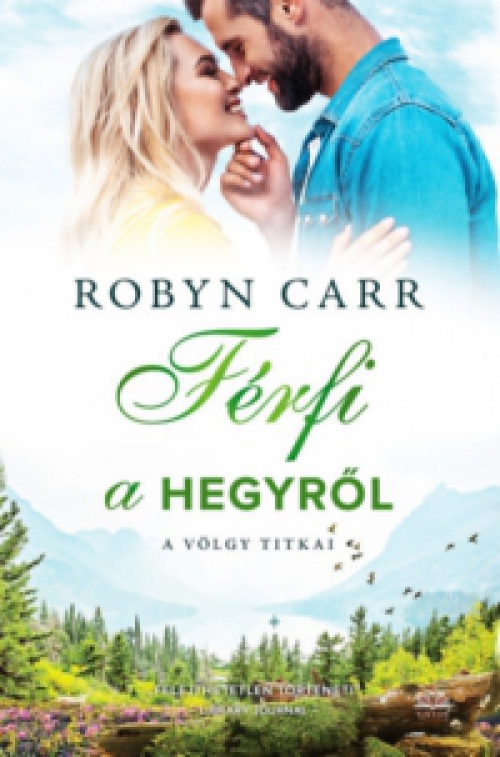 Robyn Carr - Férfi a hegyről