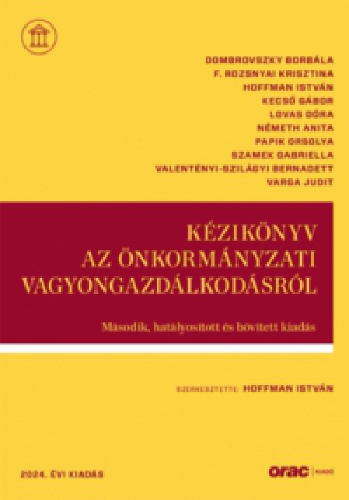 Hoffman István (Szerk.) - Kézikönyv az önkormányzati vagyongazdálkodásról