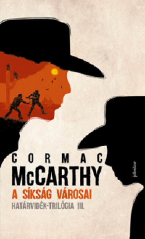 Cormac McCarthy - A síkság városai