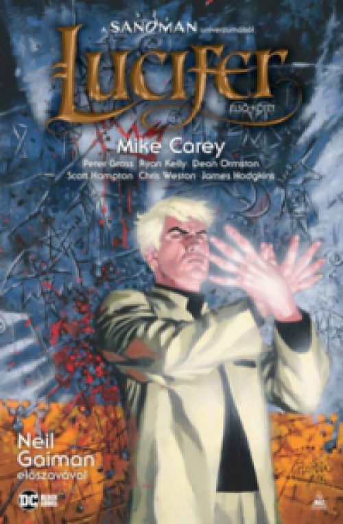 Mike Carey - Lucifer-gyűjtemény 1.