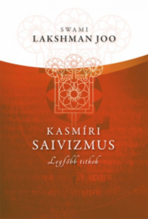 Swami Lakshman Joo - Kasmíri saivizmus