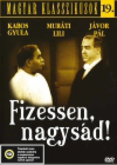 Magyar Klasszikusok 19. - Fizessen, nagysád! (DVD) *Antikvár - Kiváló állapotú*