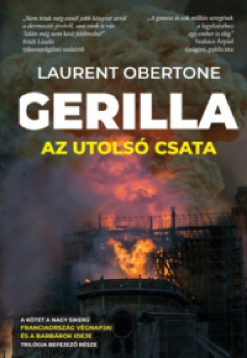 Laurent Obertone - Gerilla - Az utolsó csata